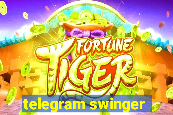 telegram swinger